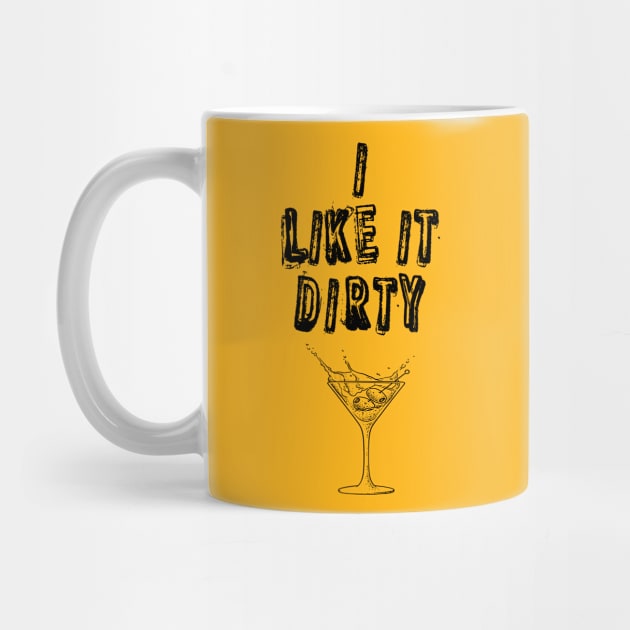 I like it dirty by PlanetJoe